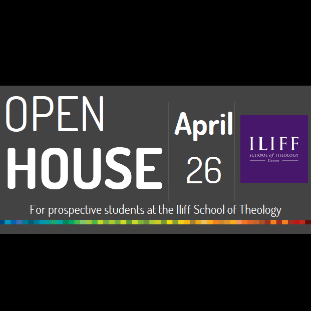 Open House @ Iliff School of Theology: Wednesday, April 26  (Tomorrow!) image