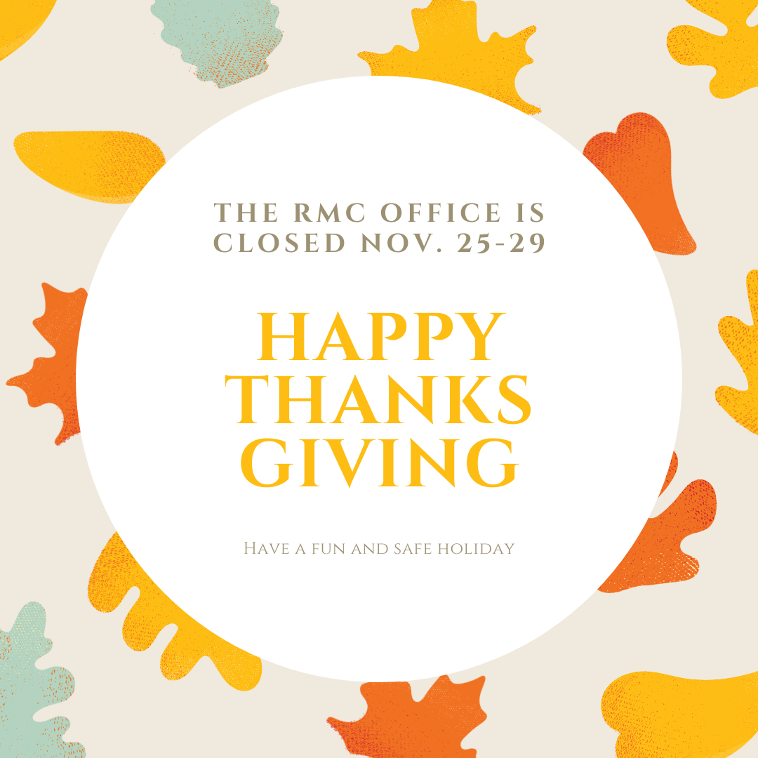 RMC Office is Closed for Thanksgiving