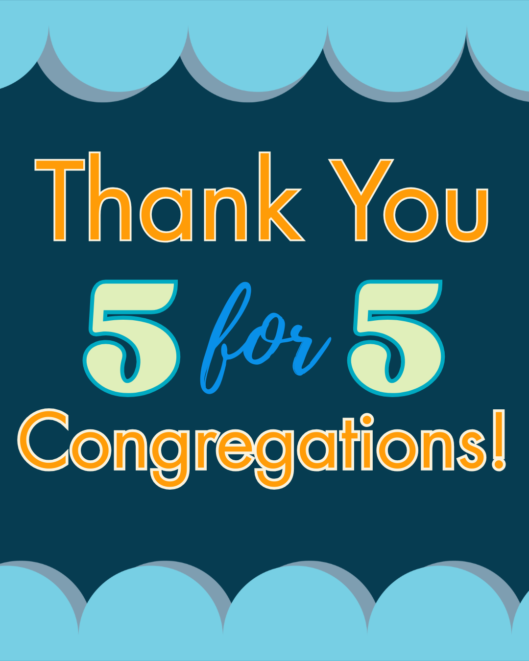 Celebrating our 5 for 5 Churches